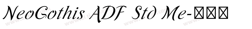 NeoGothis ADF Std Me字体转换